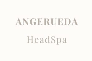 おすすめヘッドスパ（ANGERUEDA）